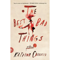 Best Bad Things