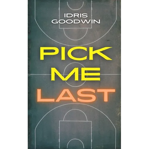 Pick Me Last