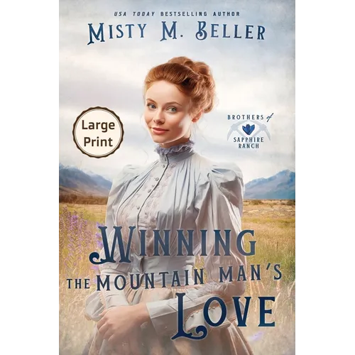 Winning the Mountain Man's Love