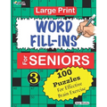Large Print WORD FILL-INS For SENIORS; Vol. 3