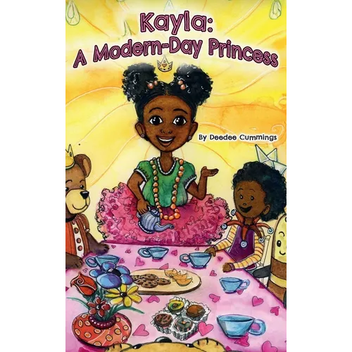 Kayla: A Modern Day Princess