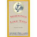 Mornings Like This: Found Poems