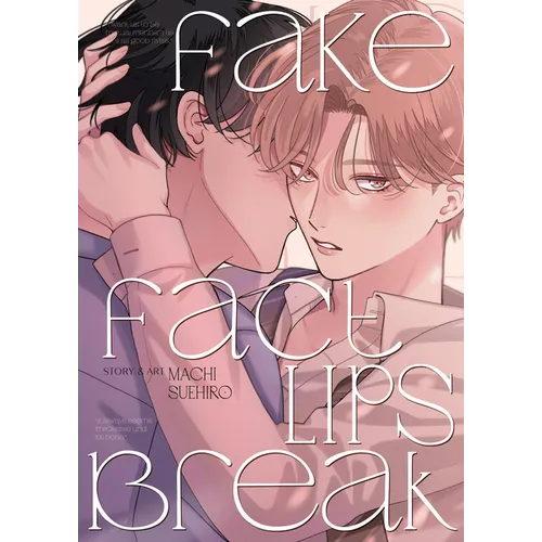 Fake Fact Lips Break (Omnibus)