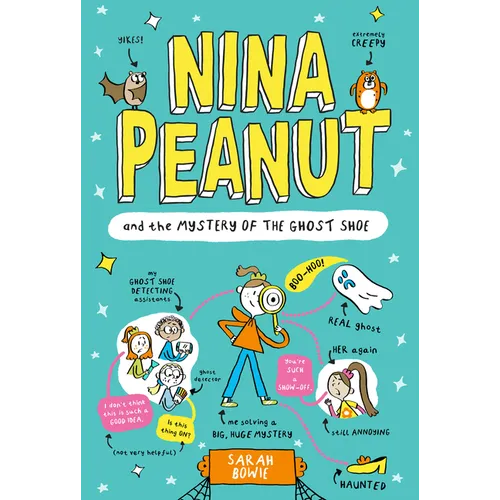 Nina Peanut and the Mystery of the Ghost Shoe