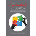 The Experiential Educator: Principles and Practices of Experiential Learning