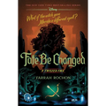 Fate Be Changed: A Twisted Tale