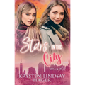 Stars in the City: Second Change Romance