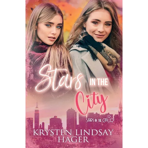 Stars in the City: Second Change Romance