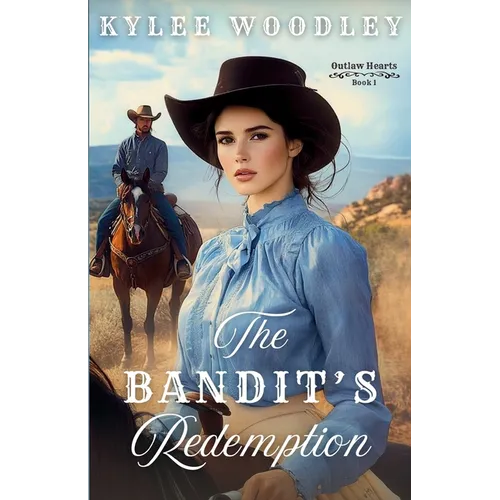 The Bandit's Redemption
