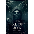 See You Soon