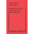 An O. Henry Christmas (Musical)