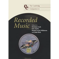 The Cambridge Companion to Recorded Music