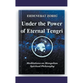 Under the Power of Eternal Tengri
