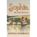 Sophia, My Life's Journey