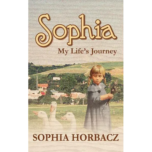 Sophia, My Life's Journey