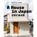 A House in Japan: Lessons in Living