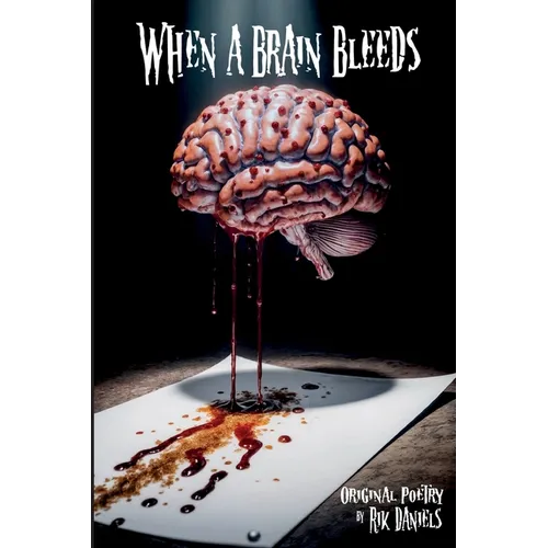 When a Brain Bleeds