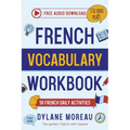 French Vocabulary Workbook - 50 French Vocabulary Activities for Daily Practices