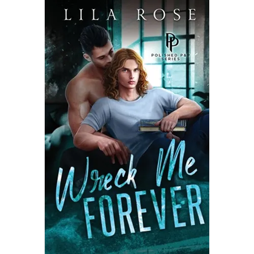 Wreck Me Forever