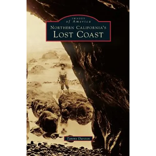 Northern California's Lost Coast