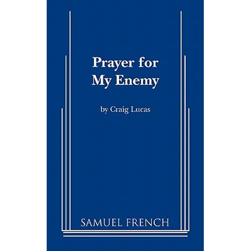 Prayer for My Enemy