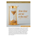 How Close Are We To The End? Study Guide