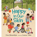 Happy in Our Skin
