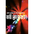Will Grayson, Will Grayson