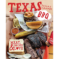 Texas BBQ: Meat, Smoke & Love