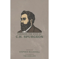 Through the Eyes of C.H. Spurgeon