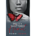 Pretty Shattered Heart