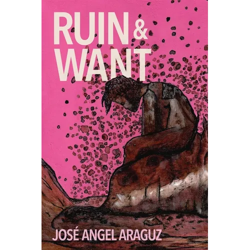 Ruin & Want