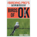Birds of Oklahoma (The Birding Pro's Field Guides)