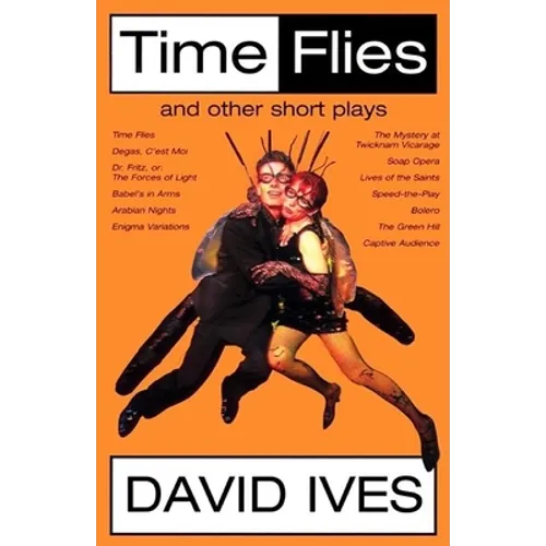 Time Flies and Other Short Plays