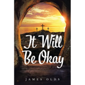It Will Be Okay