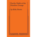 Psycho Night at the Paradise Lounge