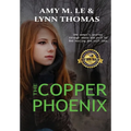 The Copper Phoenix