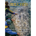 Touched / Tocado: Revelations at San Ignacio Lagoon: Spirit, Science, People, Politics