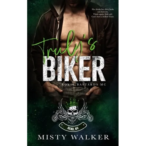 Truly's Biker: An Age Gap, Forbidden Motorcycle Club Romance