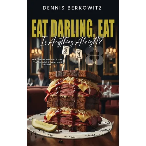 Eat Darling, Eat: Is Anything Alright?