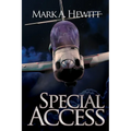 Special Access: A Stealth Covert Ops Thriller