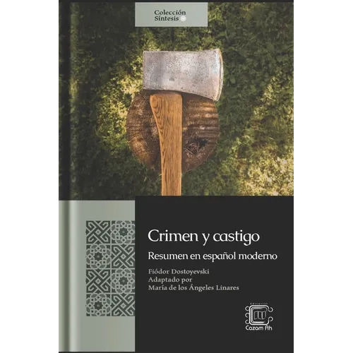 Crimen y castigo: Resumen en español moderno