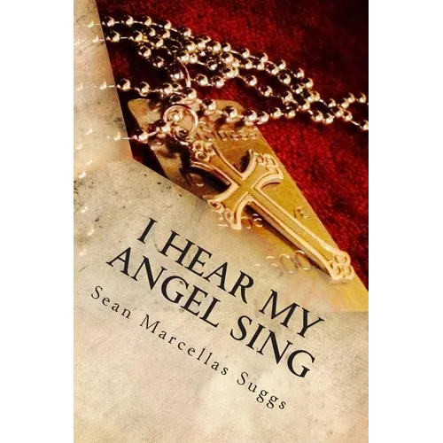 I Hear my Angel Sing