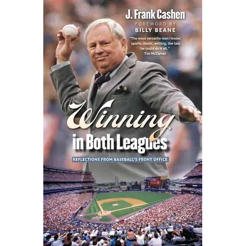 Winning in Both Leagues: Reflections from Baseball's Front Office