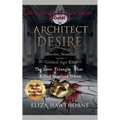 Architect of Desire: Murder, Scandal, and the Gilded Age Elite: The Love Triangle That Killed Stanford White