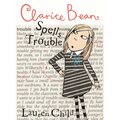 Clarice Bean Spells Trouble