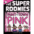 Paint the Town Pink: A Star Chapter Book