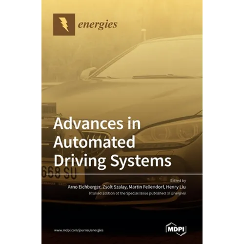 Advances in Automated Driving Systems