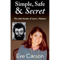 Simple, Safe & Secret