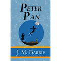 Peter Pan - the Original 1911 Classic (Illustrated) (Reader's Library Classics)